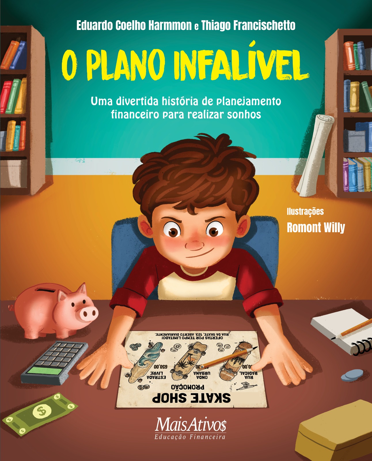 O plano infalível